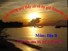 Bài 25-26. Người dân và hoạt động sản xuất ở đồng bằng duyên hải miền Trung