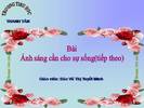 Bài 48. Ánh sáng cần cho sự sống (tiếp theo)