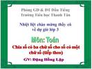 Chia số có ba chữ số cho số có một chữ số (tiếp theo)