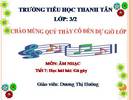 Tiết 7: Học hát bài: Gà gáy